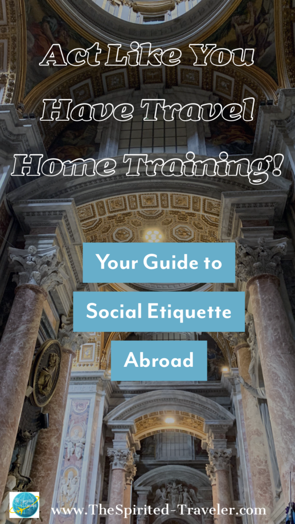 Social Etiquette Abroad